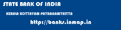 STATE BANK OF INDIA  KERALA KOTTAYAM PATHANAMTHITTA   banks information 